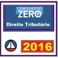 Direito Tributário - Começando do Zero 2016